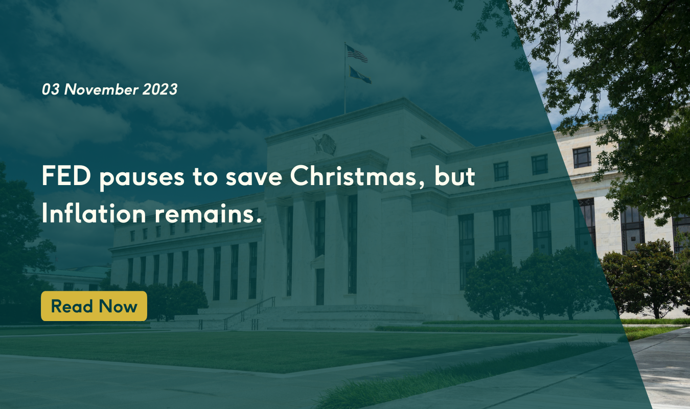 FED pauses to save Christmas, but Inflation remains.