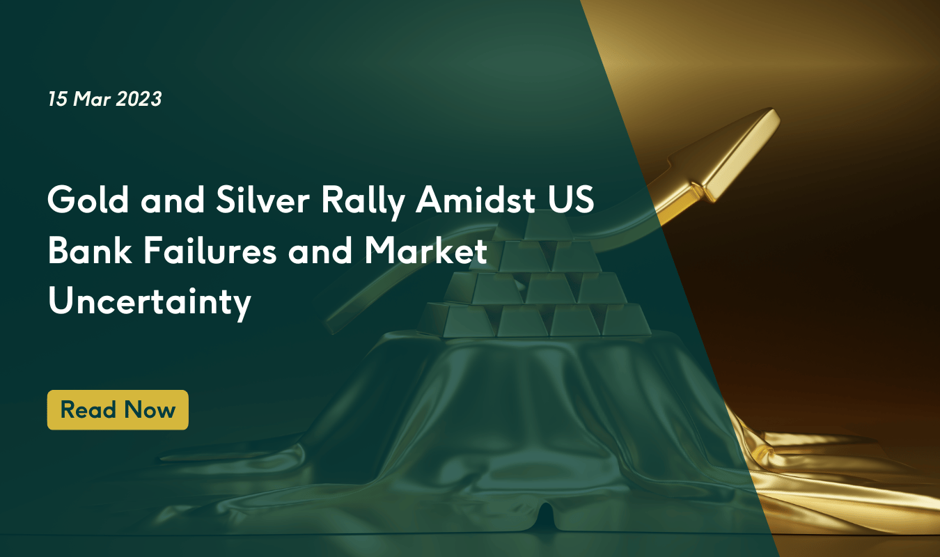 Gold and Silver Rally Amidst US Bank Failures and Market Uncertainty