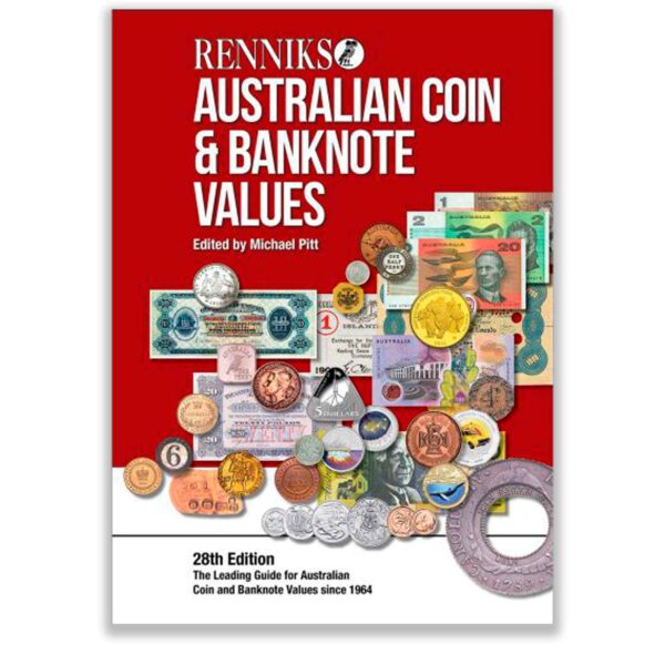 Australian Coin & Banknote Values 28th Edition Australian Coin & Banknote Values 28th Edition